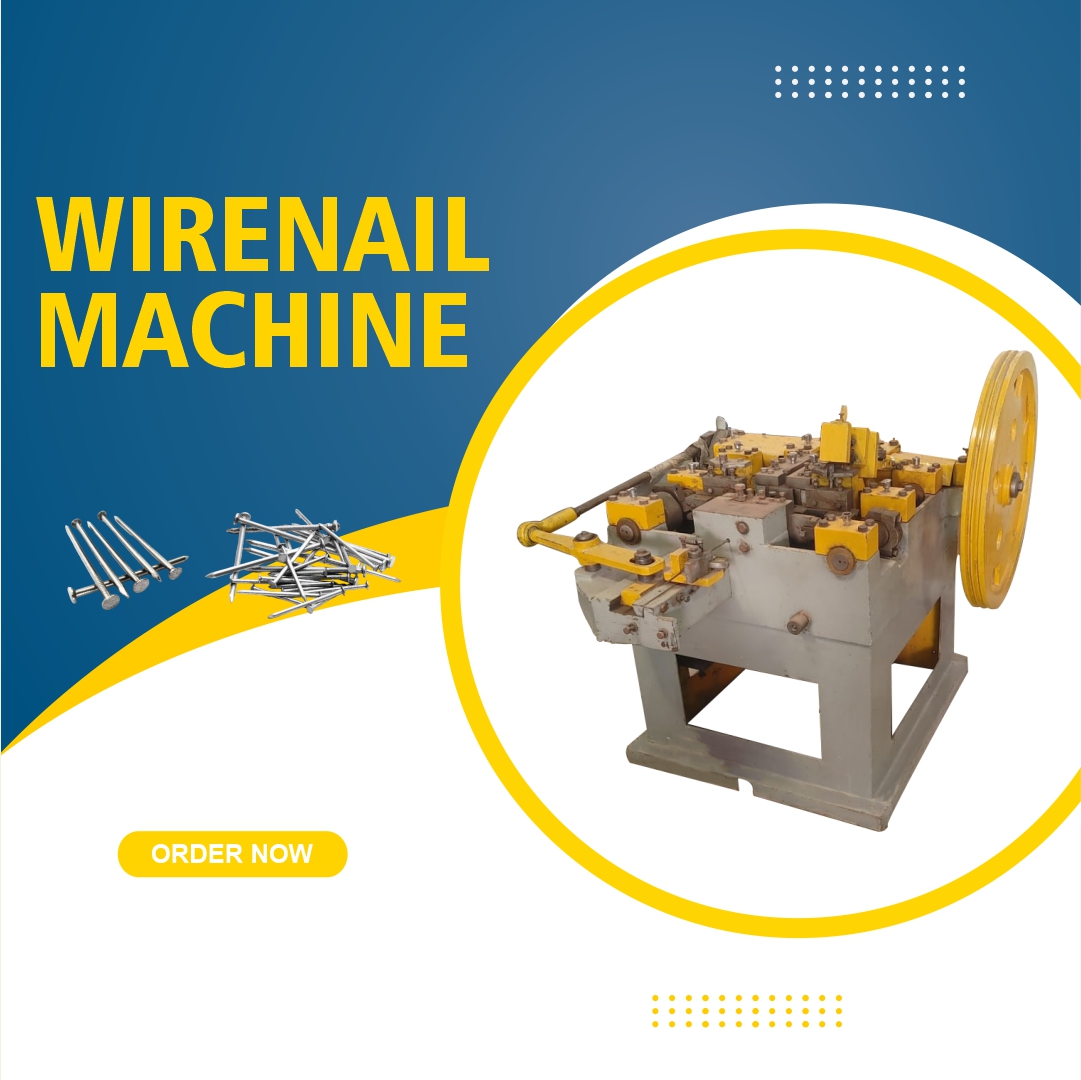 Is Starting a Nail Manufacturing Business Worth It? Understanding the Role of a Wire Nail Making Machine